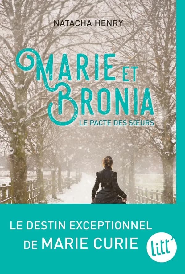 Marie et Bronia : Le pacte des soeurs