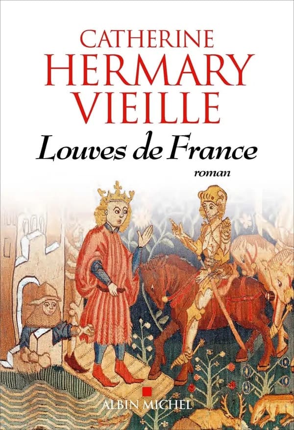 Louves de France : roman