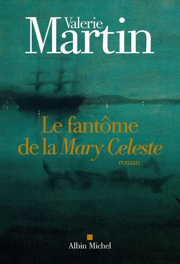 Le fantôme de la "Mary Celeste" : roman