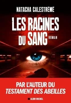 Les racines du sang : roman