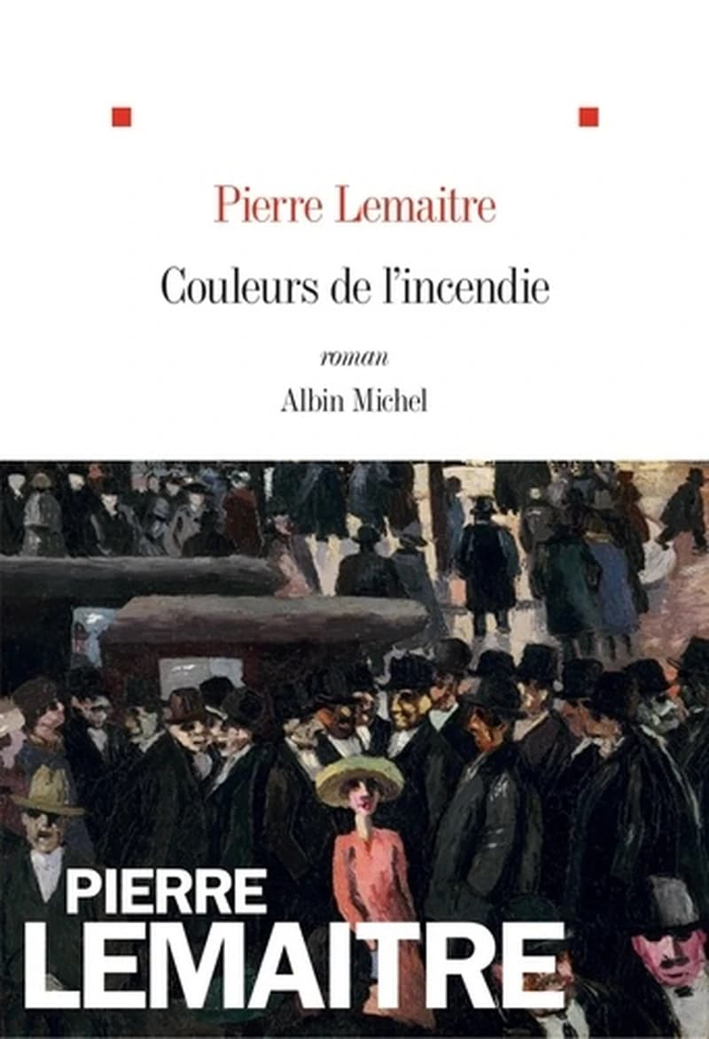 Couleurs de l'incendie : roman