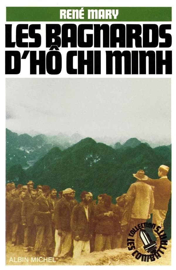 Les bagnards d'Hô Chi Minh