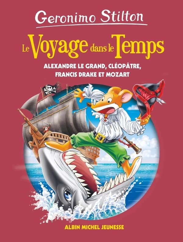 Le voyage dans le temps. Alexandre le Grand, Cléopâtre, Francis Drake et Mozart