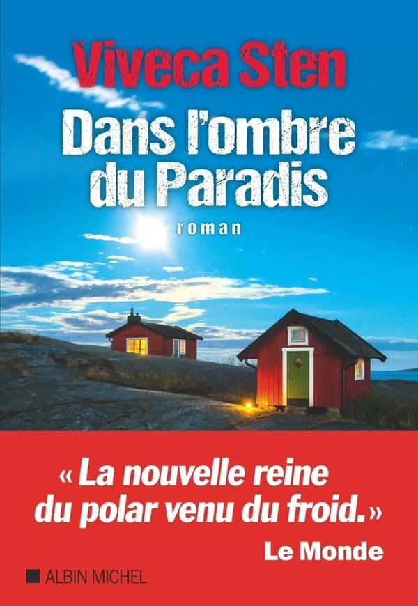 Dans l'ombre du paradis : roman