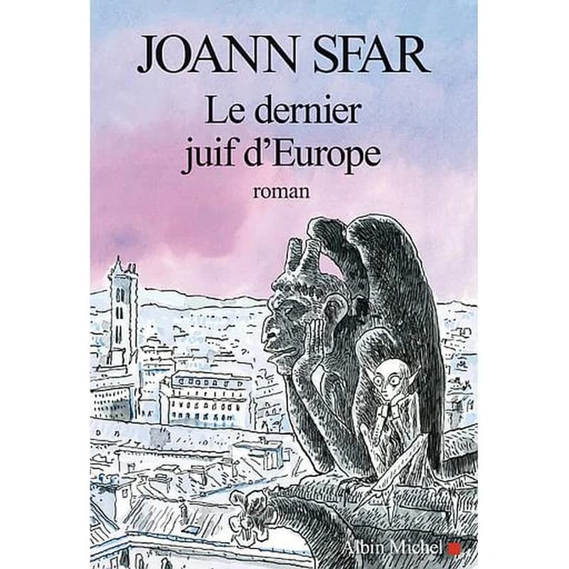 Le dernier juif d'Europe