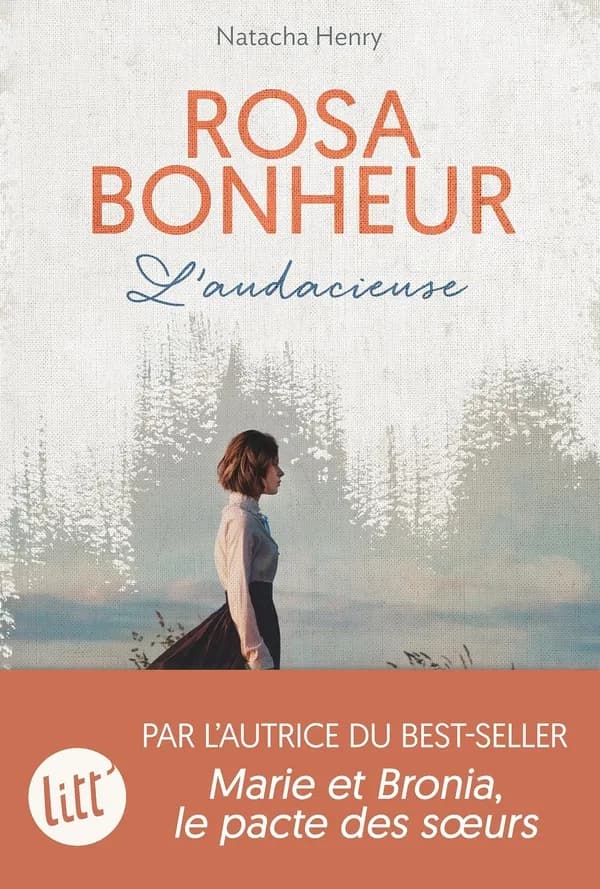 Rosa Bonheur : l'audacieuse