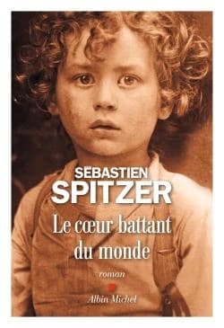 Le coeur battant du monde : roman
