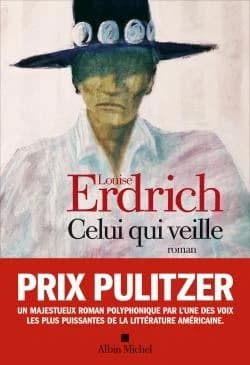 Celui qui veille : roman
