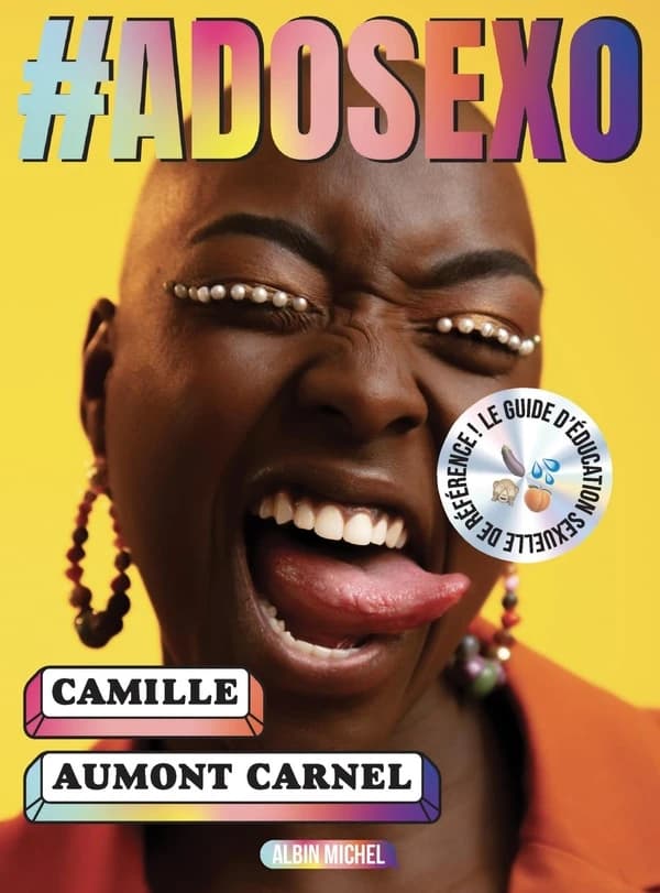 #Adosexo : les vraies réponses aux vraies questions des adolescent.e.s