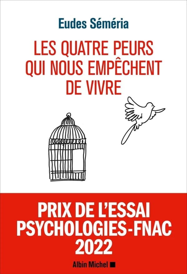Les 4 peurs qui nous empêchent de vivre