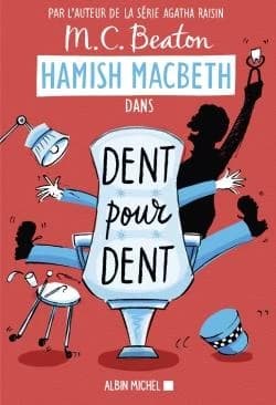 Dent pour dent : roman