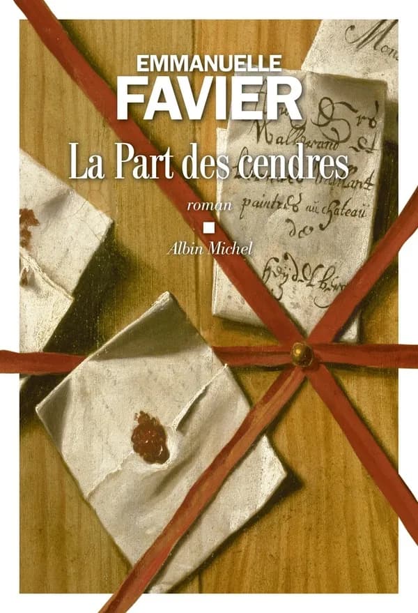 La part des cendres : roman