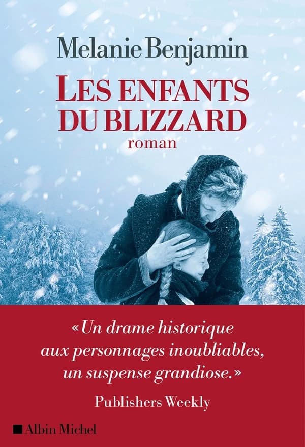 Les enfants du blizzard : roman