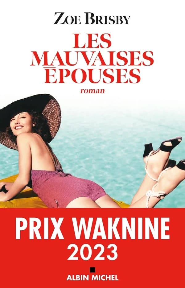 Les mauvaises épouses : roman