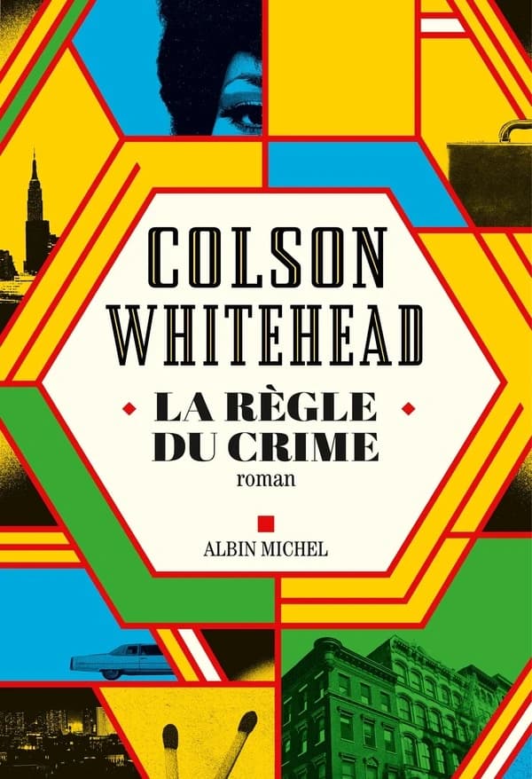 La règle du crime : roman