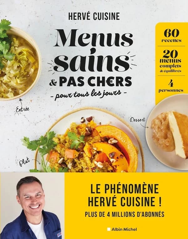 Menus sains & pas chers pour tous les jours : 60 recettes, 20 menus complets & équilibrés, 4 personnes