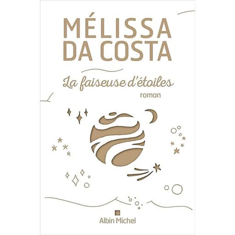 La faiseuse d'étoiles : roman