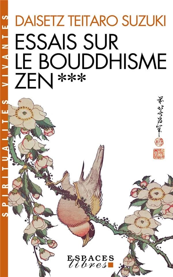 Essais sur le bouddhisme zen. Troisième série