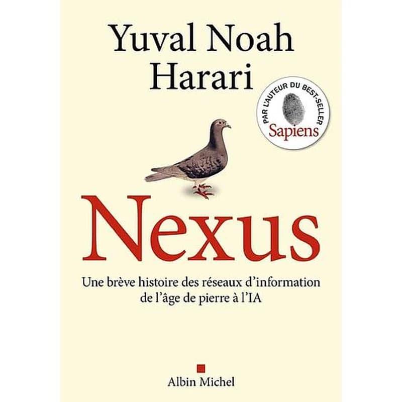 Nexus : une brève histoire des réseaux d'information de l'âge de pierre à l'IA