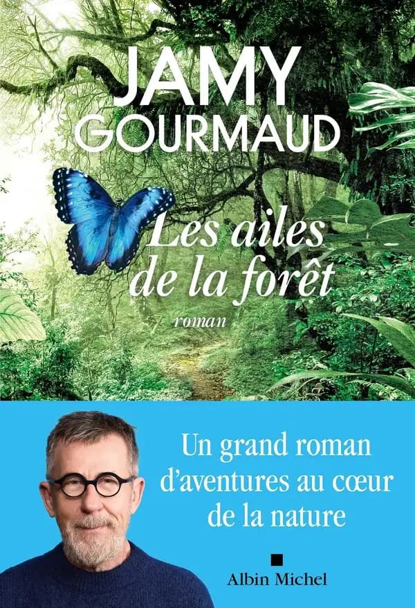 Les ailes de la forêt : roman