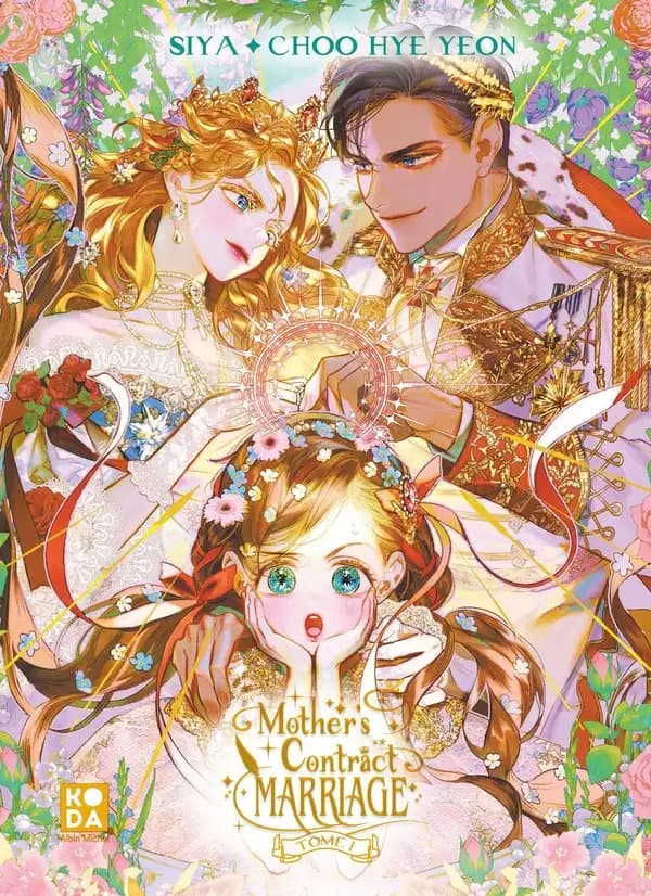 Mother's contract marriage. tome 1