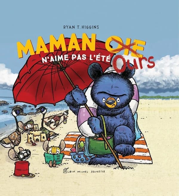 Maman [Oie] Ours n'aime pas l'été