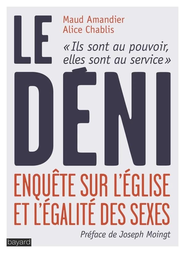 Le déni : enquête sur l'Église et l'égalité des sexes