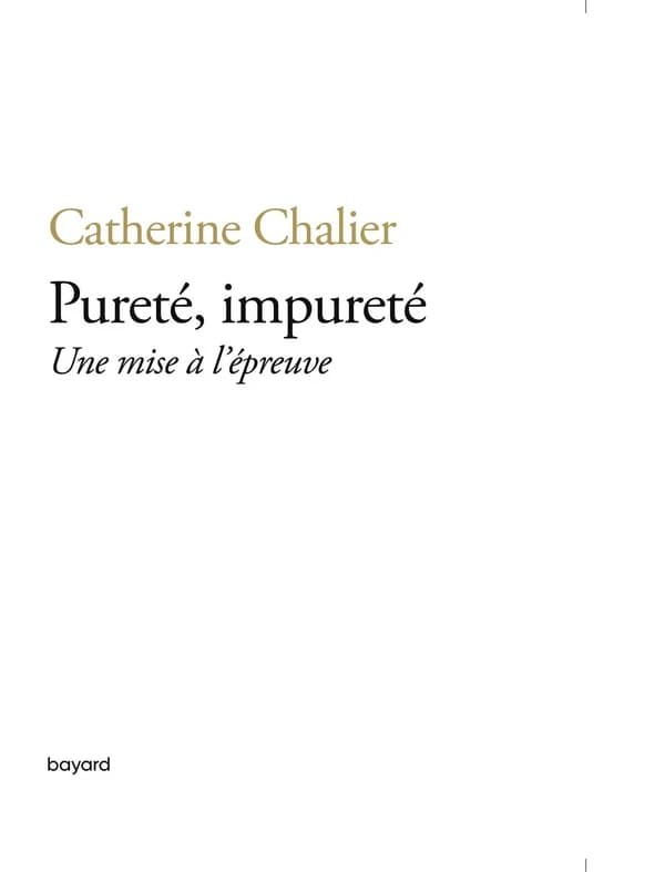 Pureté, impureté : une mise à l'épreuve
