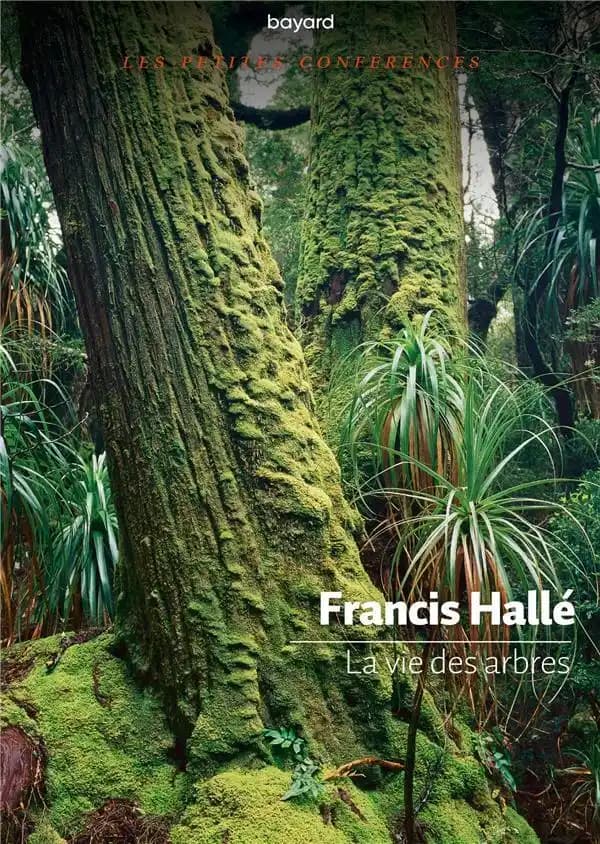 La vie des arbres : petite conférence