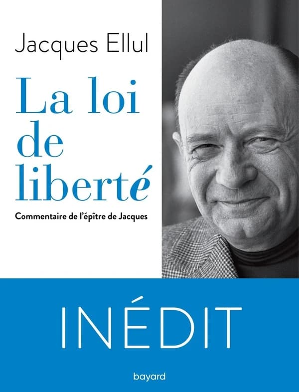 La loi de liberté : commentaire de l'"Épître de Jacques"