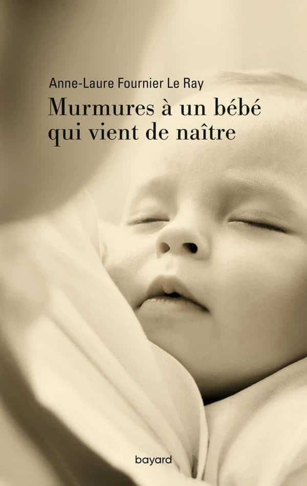 Murmures à un bébé qui vient de naître