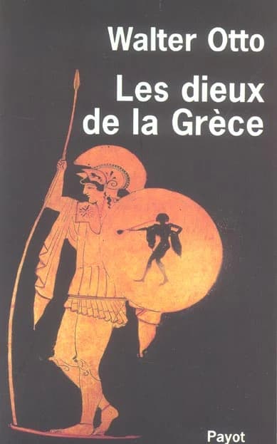 Les dieux de la Grèce : la figure du divin au miroir de l'esprit grec
