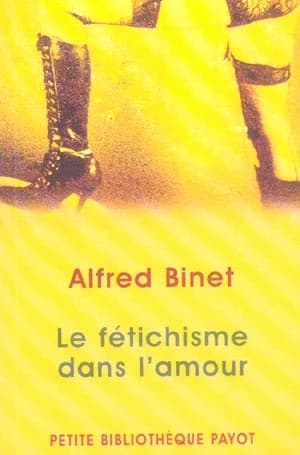 Le fétichisme dans l'amour