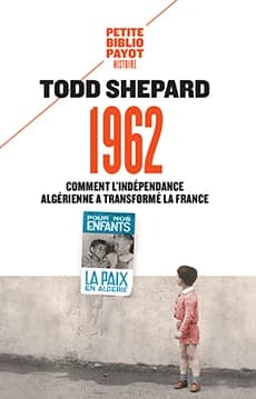 1962 : comment l'indépendance algérienne a transformé la France