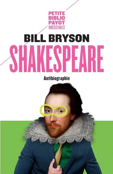 Shakespeare ; antibiographie