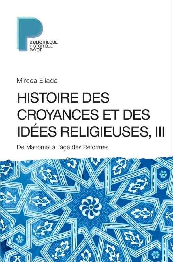 Histoire des croyances et des idées religieuses ([Nouvelle éd.]) Mircea Eliade