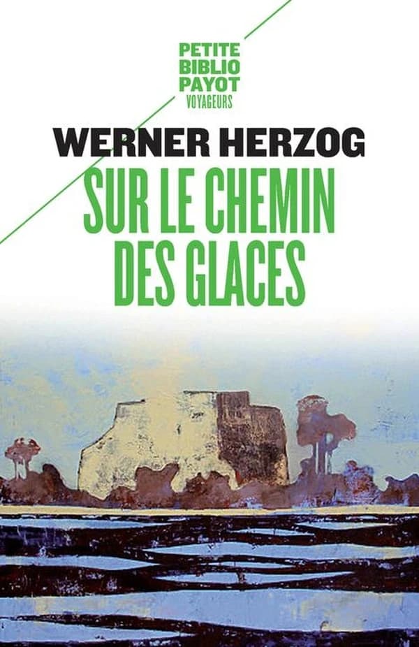 Sur le chemin des glaces : Munich-Paris du 23-11 au 14-12-1974