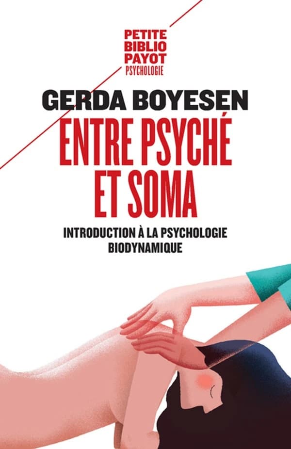 Entre psyché et soma ; introduction à la psychologie biodynamique