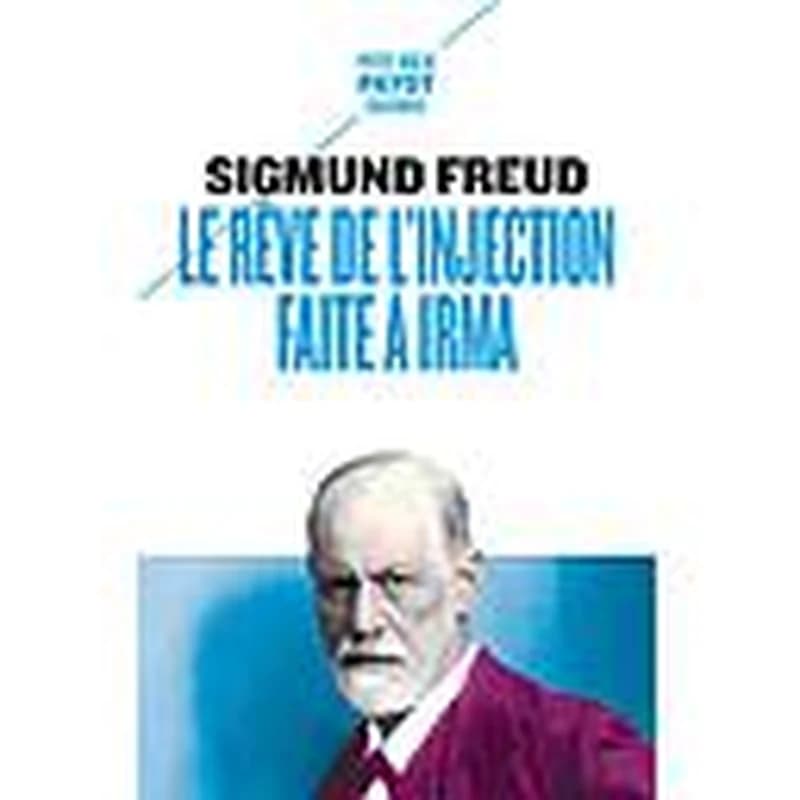 Le rêve de l'injection faite à Irma