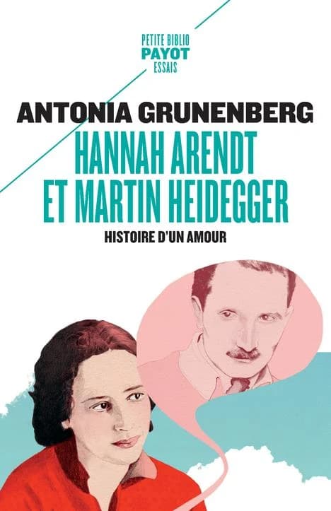 Hannah Arendt et Martin Heidegger : Histoire d'un amour