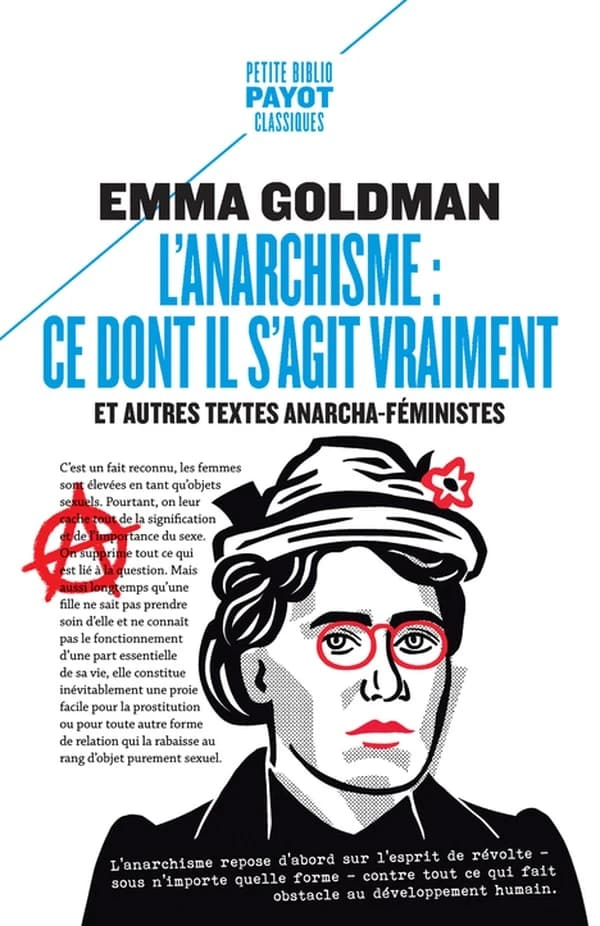 L'anarchisme, ce dont il s'agit vraiment : et autres textes anarcha-féministes
