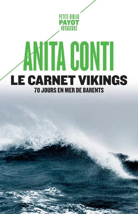 Le carnet "Vikings" : 70 jours en mer de Barents, juin-septembre 1939