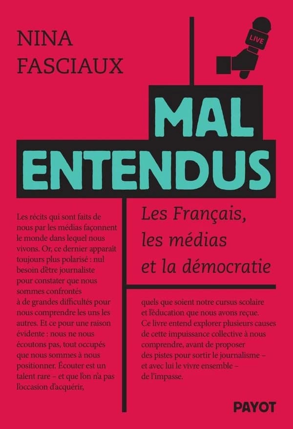 Mal entendus : les Français, les médias et la démocratie
