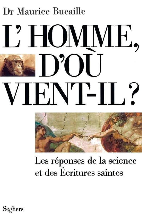 L'homme d'ou vient-il reponses de la science et des écritures saintes