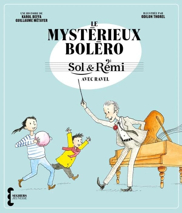 Le mystérieux Boléro : Sol et Rémi avec Ravel