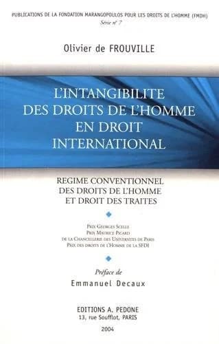 L'intangibilité des droits de l'homme en droit international : régime conventionnel des droits de l'homme et droit des traités