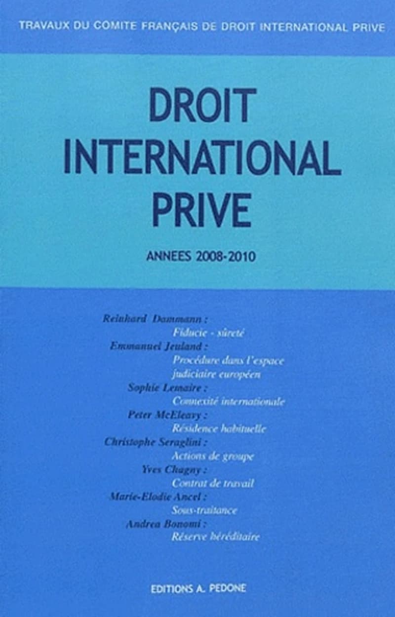 TRAVAUX DU COMITE FRANCAIS DE DROIT INTERNATIONAL PRIVE