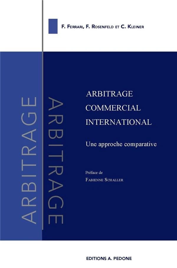Arbitrage commercial international : une approche comparative