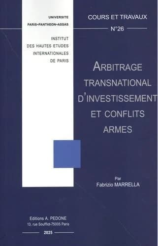 Arbitrage transnational d'investissement et conflits armés