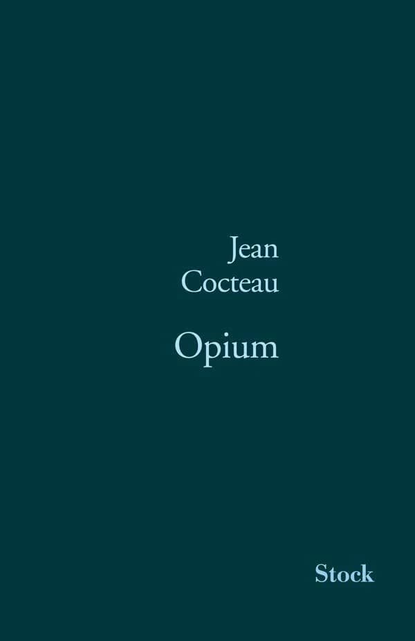 Opium: journal d'une désintoxication